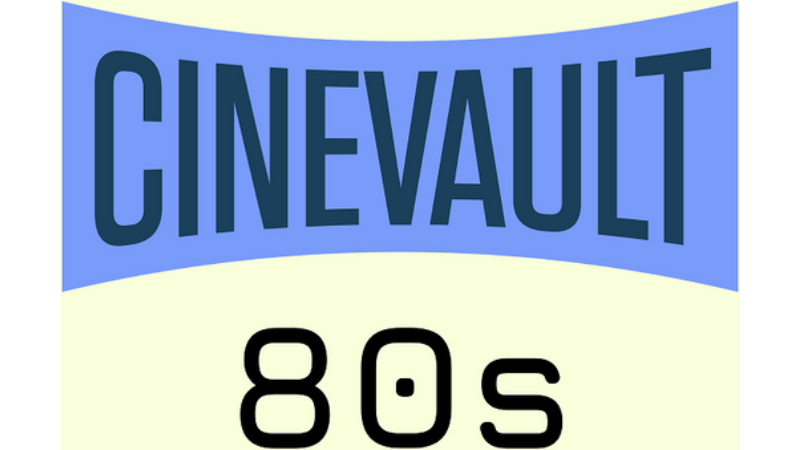 Cinevault 80s
